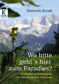 Wo bitte geht's hier zum Paradies?