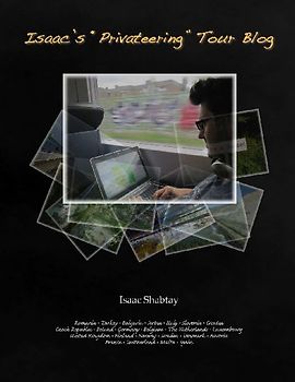 Isaac's "Privateering" Tour Blog