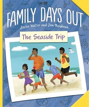 Family Days Out: The Seaside Trip