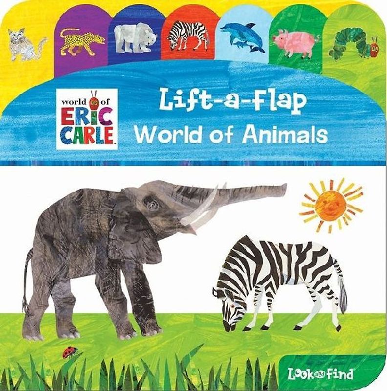 World of Eric Carle: World of Animals Lift-A-Flap Look and Find