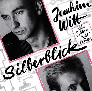 Joachim Witt - Silberblick