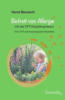 Befreit von Allergie - mit der EFT Klopfakupressur