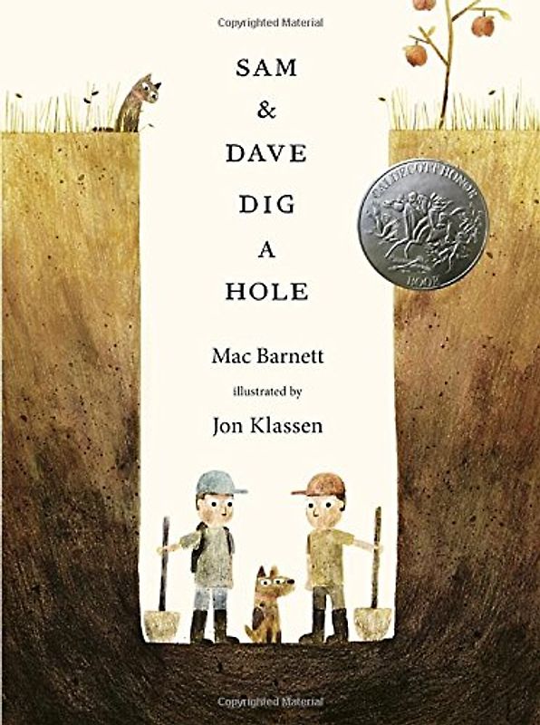 Sam and Dave Dig a Hole - Barnett, Mac
