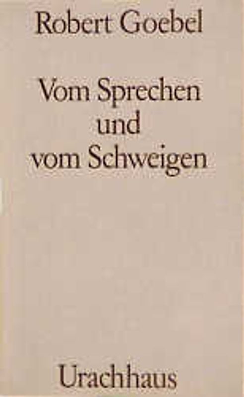 Vom Sprechen und vom Schweigen