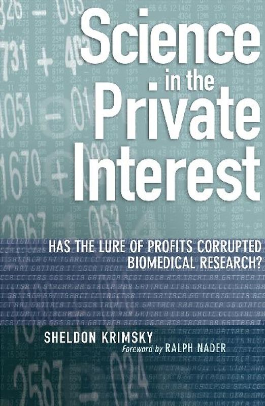 Science in the Private Interest
