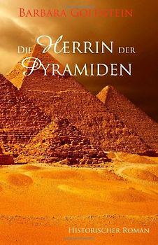 Die Herrin der Pyramiden