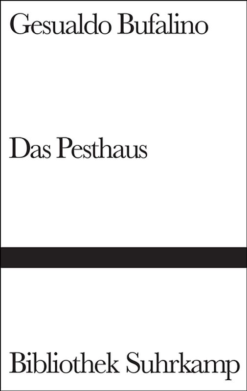 Das Pesthaus