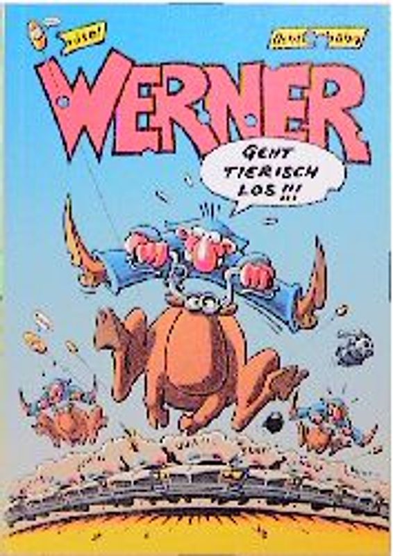 Werner - Geht tierisch los!