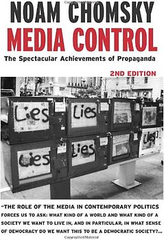 Media Control: The Spectacular Achievements of Propaganda (Open Media Series) - Noam Chomsky