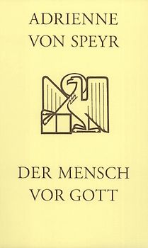 Der Mensch vor Gott