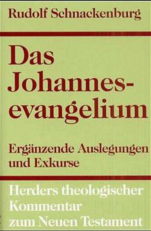 Herders theologischer Kommentar zum Neuen Testament / Johannesevangelium