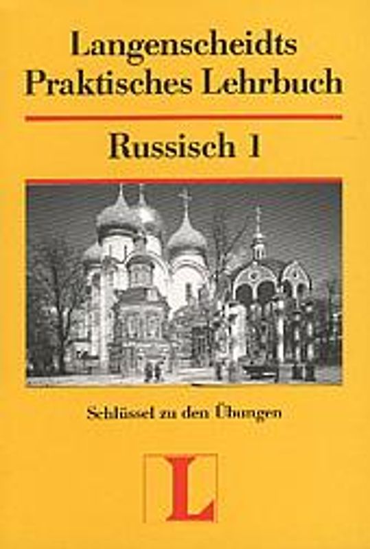 Langenscheidt Praktische Lehrbücher / Russisch. Schlüssel