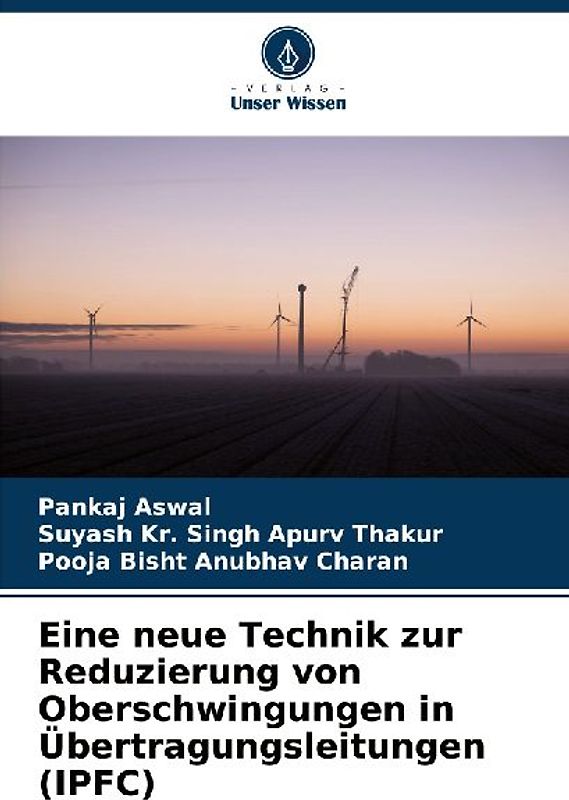 Eine neue Technik zur Reduzierung von Oberschwingungen in Übertragungsleitungen (IPFC)
