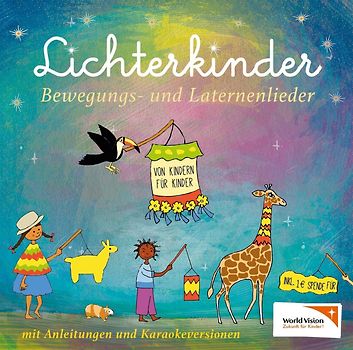 Bewegungs-und Laternenlied.von Kindern für Kinder