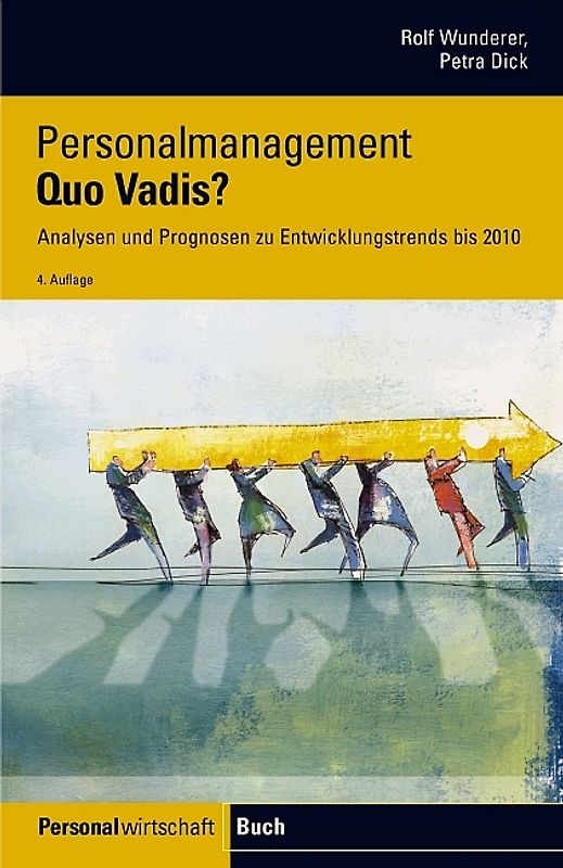 Personalmanagement - Quo vadis?
