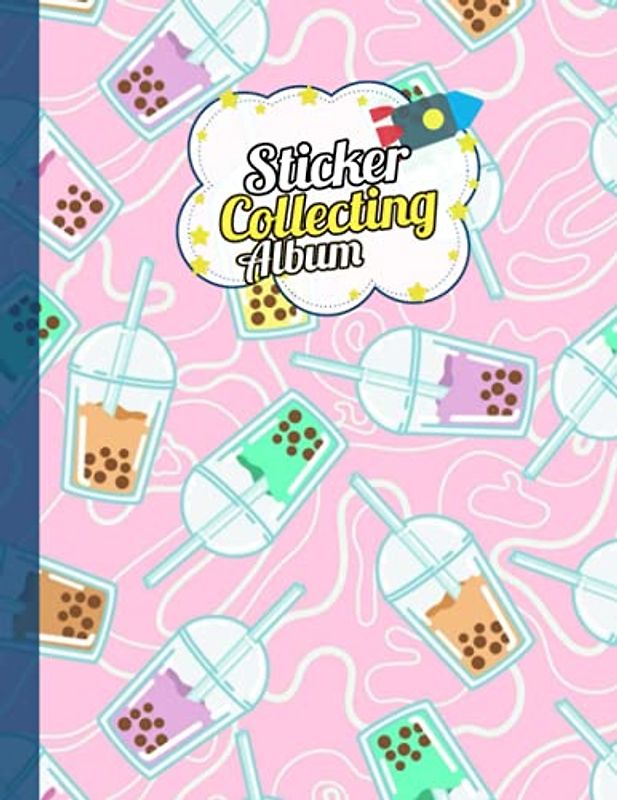 Sticker Album: Bubble tea Sticker Book for Collecting stickers, Blank Sticker Collecting Album for Adults, kids, Women, Girls, Boys.