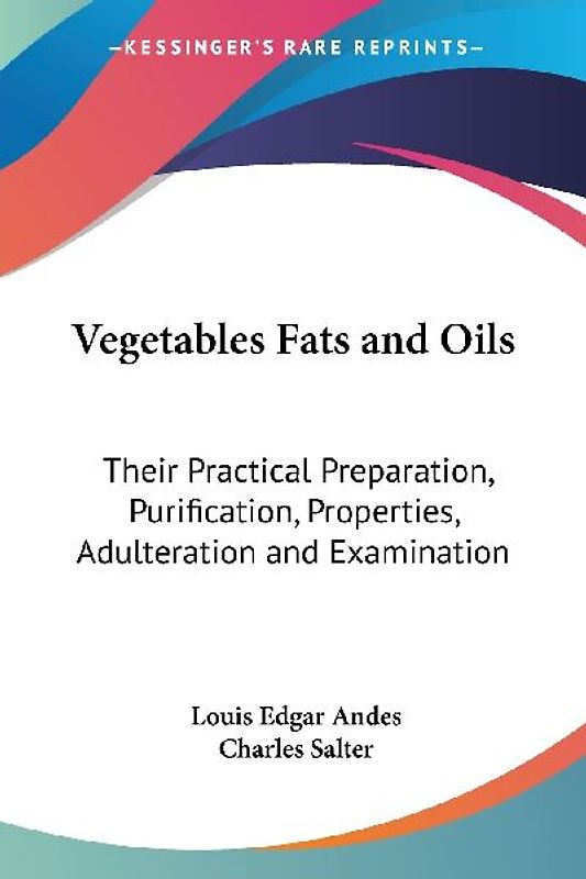 Vegetables Fats and Oils