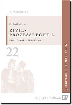 Juristische Grundkurse / Band 22 - Zivilprozessrecht 2
