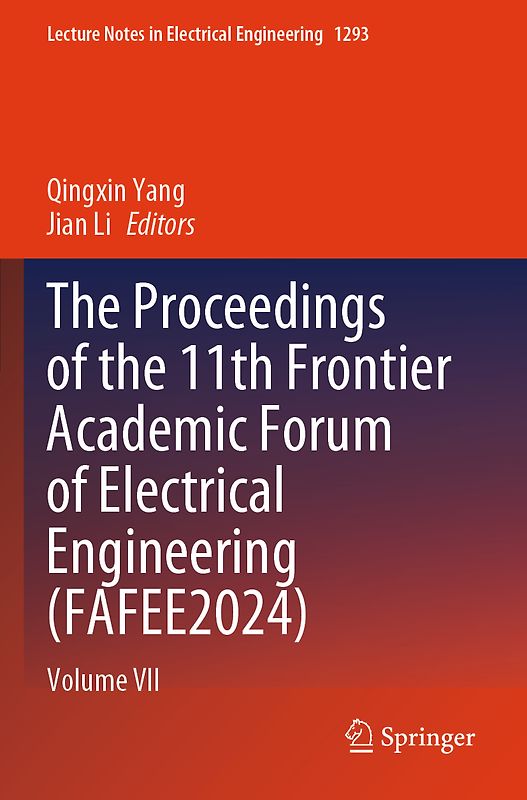 The Proceedings of the 11th Frontier Academic Forum of Electrical Engineering (FAFEE2024)