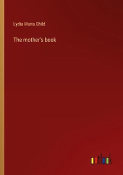 The mother's book