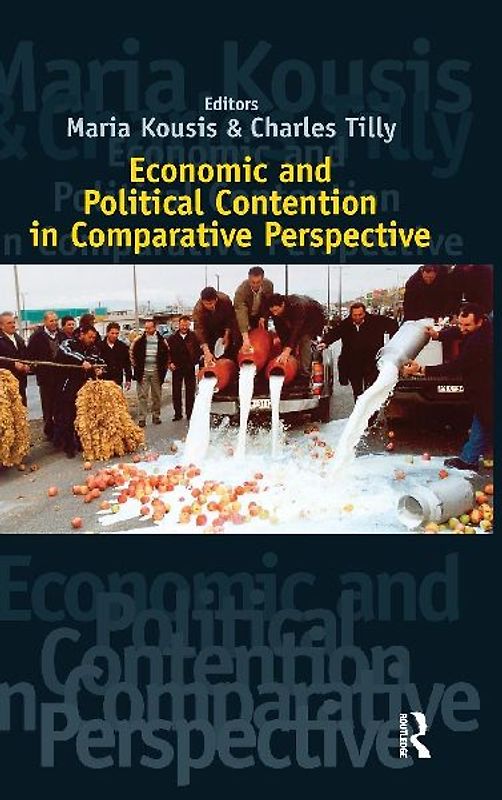 Economic and Political Contention in Comparative Perspective