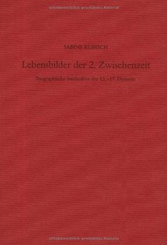 Lebensbilder der 2. Zwischenzeit