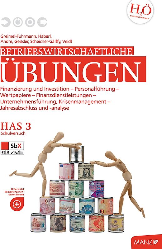 Betriebswirtschaftliche Übungen HAS 3 einschl. ÜFA