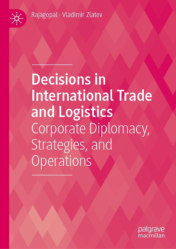 Decisions in International Trade and Logistics