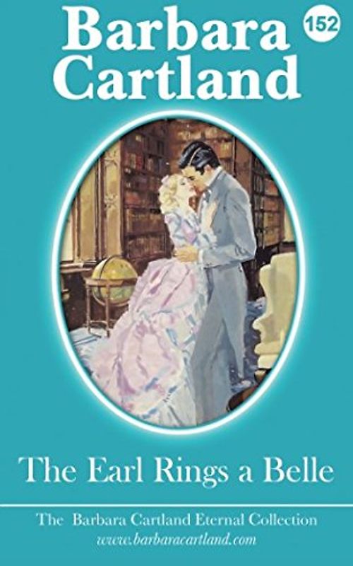 The Earl Rings a Belle (The Eternal Collection, Band 152)
