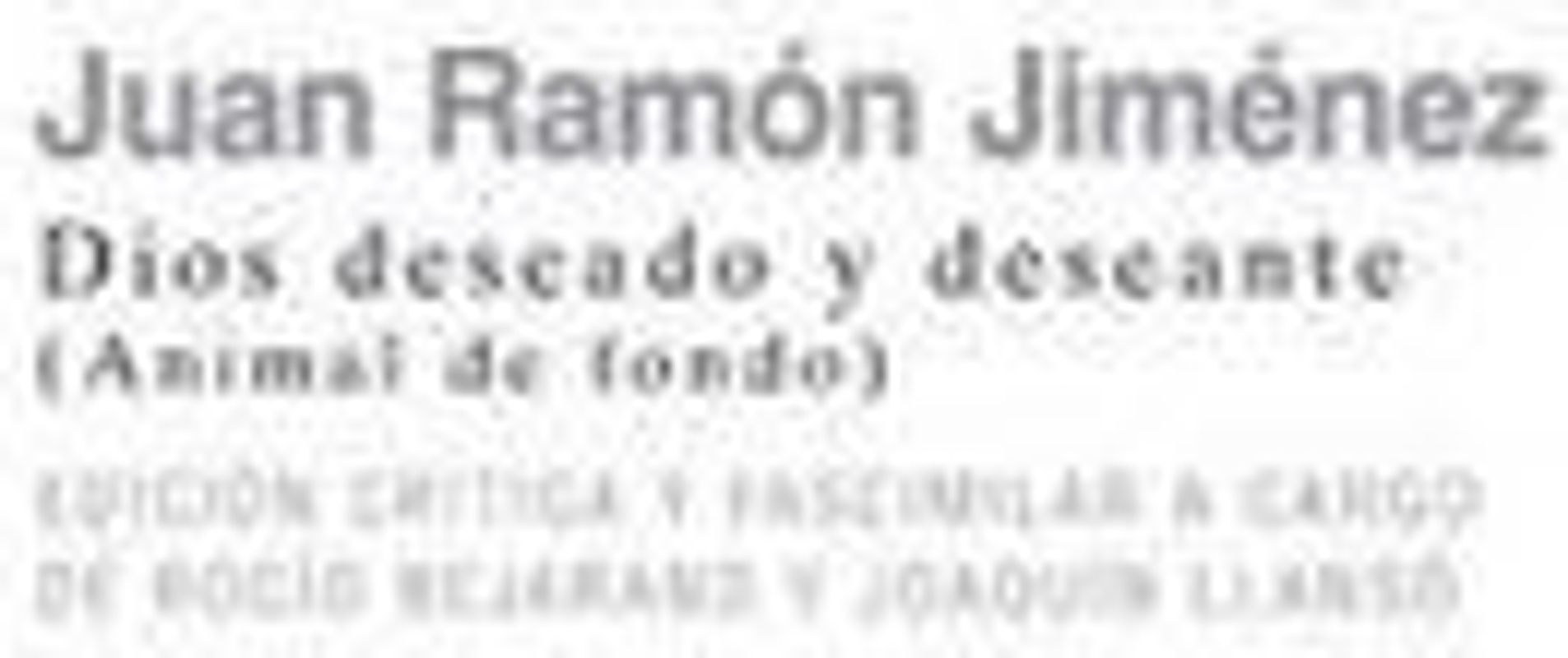 Dios deseado y deseante : animal de fondo