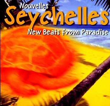 Various - Nouvelles Seychelles-New Beats from Paradise
