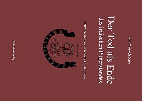 Der Tod als Ende des irdischen Pilgerstandes