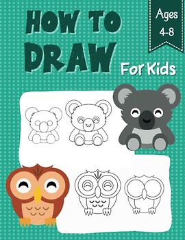 How to Draw for Kids 4-8