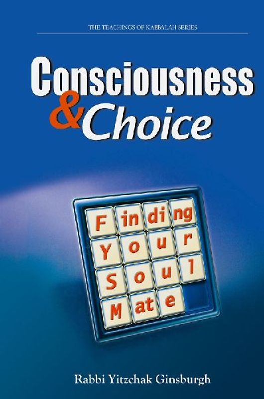 Consciousness & Choice