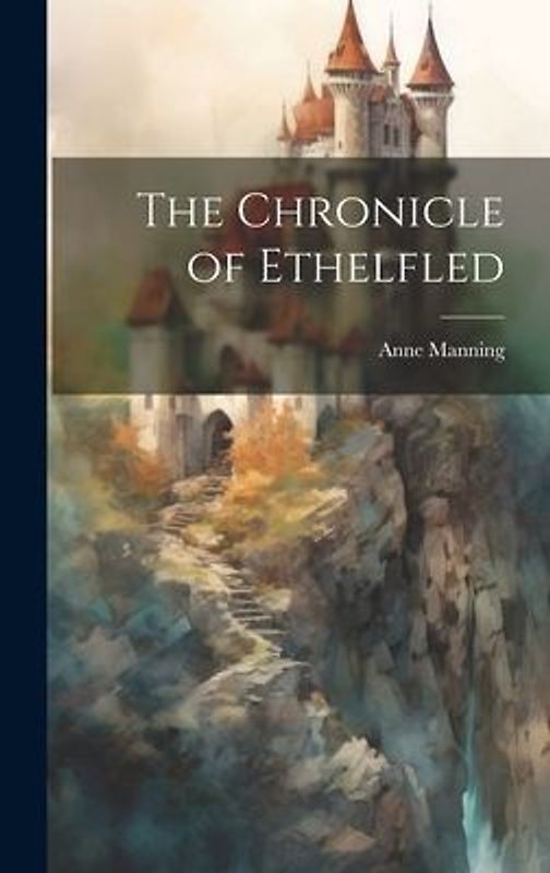 The Chronicle of Ethelfled
