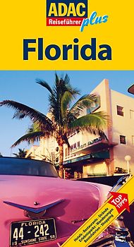 ADAC Reiseführer Plus Florida