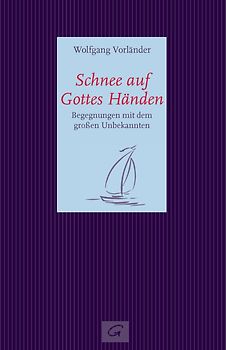 Schnee auf Gottes Händen