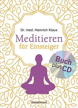Meditieren für Einsteiger + Meditations-CD