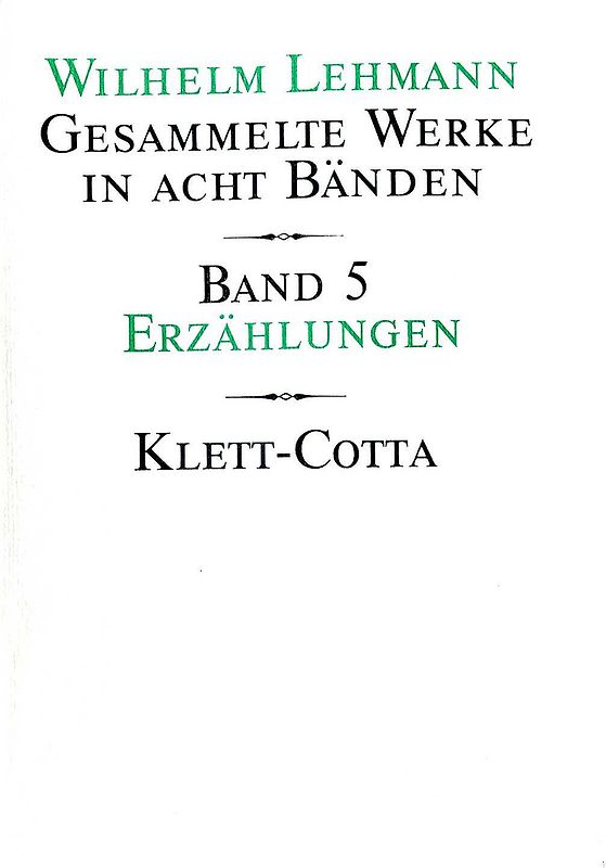 Gesammelte Werke in acht Bänden / Erzählungen (Gesammelte Werke in acht Bänden, Bd. 5)