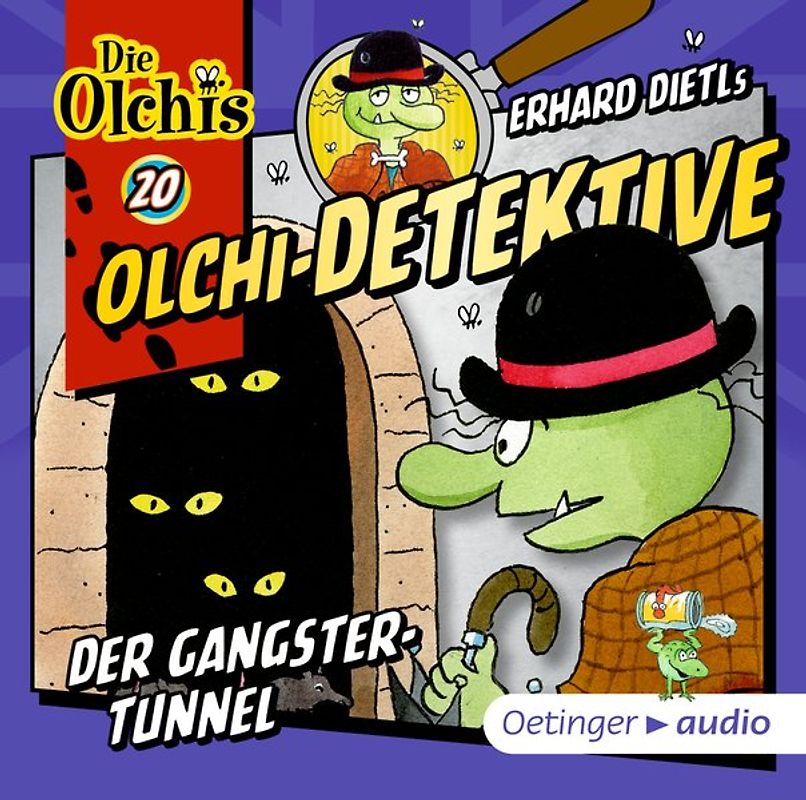 Olchi-Detektive 20. Der Gangster-Tunnel