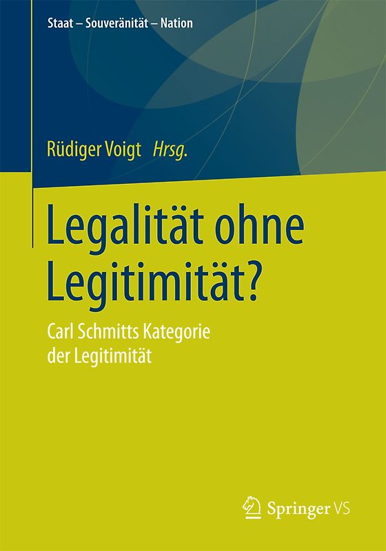 Legalität ohne Legitimität?