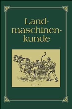 Landmaschinenkunde