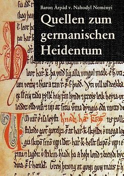 Quellen zum germanischen Heidentum