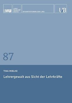 Lehrergewalt aus Sicht der Lehrkräfte