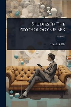 Studies In The Psychology Of Sex