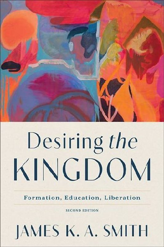 Desiring the Kingdom