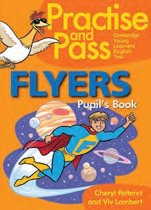 Practise and Pass Flyers Pupil's Book