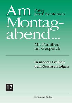 Am Montagabend... Mit Familien im Gespräch / Am Montagabend... 12