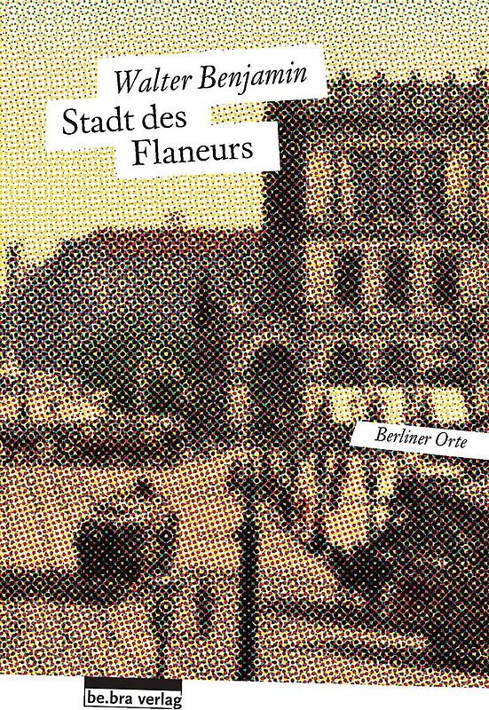 Stadt des Flaneurs