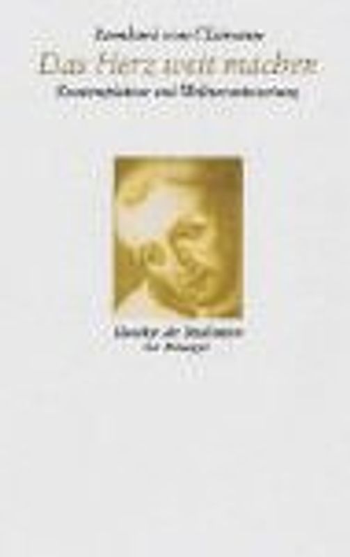 Das Herz weit machen